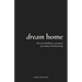 Dream Home: The art of building a sanctuary for modern, healthy living