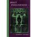 Holy Foolishness: Dostoevskyas Novels and the Poetics of Cultural Critique