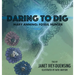 Daring to Dig: Mary Anning: Fossil Hunter