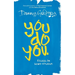 You Do You: Essays on being creative