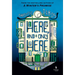 Here, and Only Here