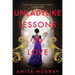 Unladylike Lessons in Love: A Marleigh Sisters Novel