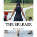The Release: I remember when my obedience to God looked stupid to you...