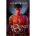 Bound to You: The Demon Knights Series, Book 1