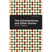 The Schoolmistress and Other Stories