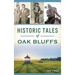 Historic Tales of Oak Bluffs