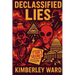 Declassified Lies