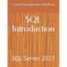 SQL Introduction: SQL Server 2022