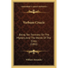 Verbum Crucis: Being Ten Sermons On The Mystery And The Words Of The Cross (1892)