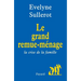 Le Grand remue-ménage