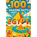 100 Amazing Facts About Egypt: Mind-Blowing Fun Facts About Egypt, Interesting Facts About Egypt for Smart Kids, Everything Young Children's Should t