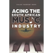 Acing the South African Music Industry