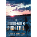 A Minnesota Fish Tail