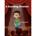 A Standing Ovation