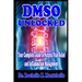 DMSO Unlocked: Your Complete Guide to Natural Pain Relief and Inflammation Management