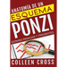 Anatomía de un esquema Ponzi: Estafas pasadas y presentes