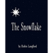 The Snowflake