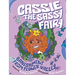 Cassie The Sassy Fairy: Banishment From Flower Valley