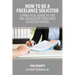How to Be a Freelance Solicitor: A Practical Guide to the SRA-Regulated Freelance Solicitor Model
