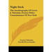 Night Stick: The Autobiography Of Lewis J. Valentine, Former Police Commissioner Of New York