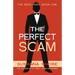 The Perfect Scam