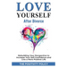 Love Yourself After Divorce: Rebuilding Your Perspective to Increase Your Self Confidence and Live a More Positive Life