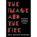 The Image and the Fire: The Subversive Anthology in the Twentieth Century