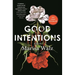 Good Intentions