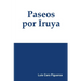 Paseos por Iruya