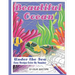Beautiful Ocean Under the Sea Easy Design Color by Number: Mosaic Adult Coloring Book for Underwater Stress Relief and Relaxation