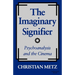 The Imaginary Signifier: Psychoanalysis and the Cinema