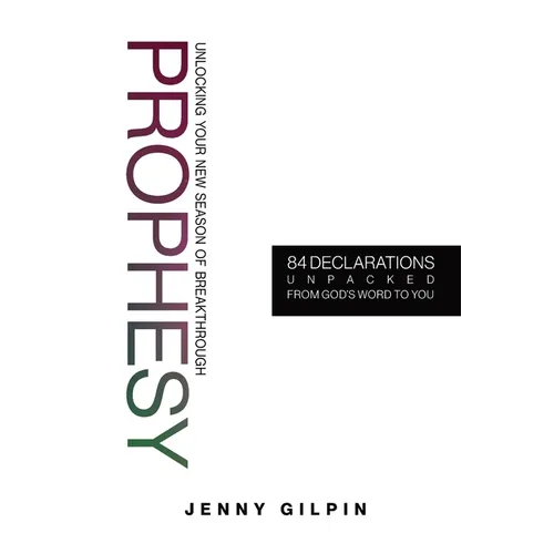 Prophesy: Unlocking your new season of breakthrough