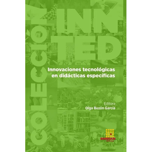 Innovaciones tecnológicas en didácticas específicas