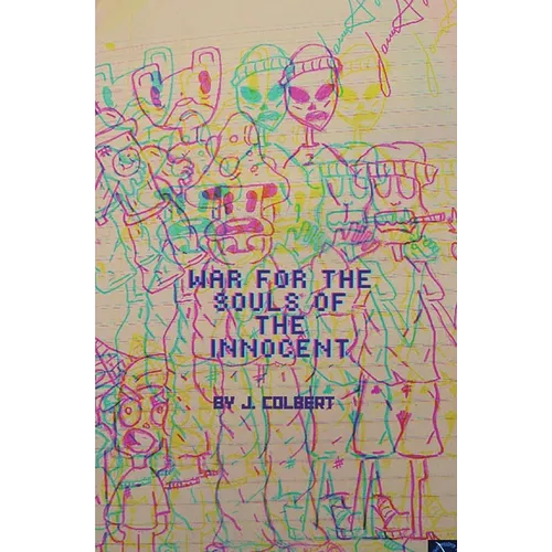 War For The Souls Of The Innocent
