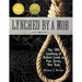 Lynched by a Mob! The 1892 Lynching of Robert Lewis in Port Jervis, New York
