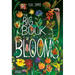 The Big Book of Blooms