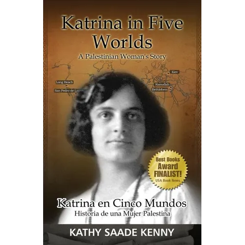 Katrina In Five Worlds: Katrina En El Cinco Mundos