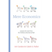 Mere Economics: Lessons for and from the Ordinary Business of Life