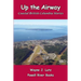 Up the Airway: Coastal British Columbia Stories