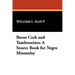 Burnt Cork and Tambourines: A Source Book for Negro Minstrelsy