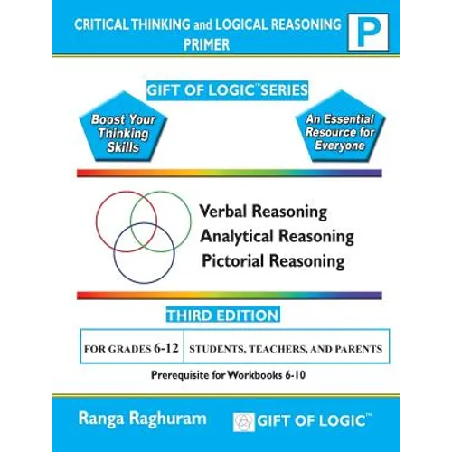 Critical Thinking and Logical Reasoning Primer