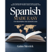 Spanish Made Easy for Beginners and Seniors: Your Friendly, Step-by-Step Practical Guide to Learning Spanish with Ease for Travelers, Expats, and Lang