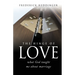 The hinge of love: what God taught me about marriage