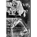 We Live in Fame: A Novel of the European Air War, February-June 1943