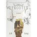 Uprooted: A Memoir of Belonging and Becoming