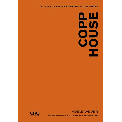 Copp House: Sala Modern Houses Series