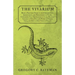 The Vivarium - Being a Practical Guide to the Construction, Arrangement, and Management of Vivaria: Containing Full Information as to all Reptiles Sui