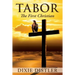 Tabor: The First Christian