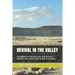 Revival in the Valley: A handbook on revival to be read by every Christian who yearns after revival in churches