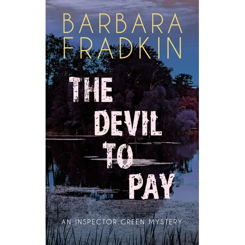 The Devil to Pay: An Inspector Green Mystery